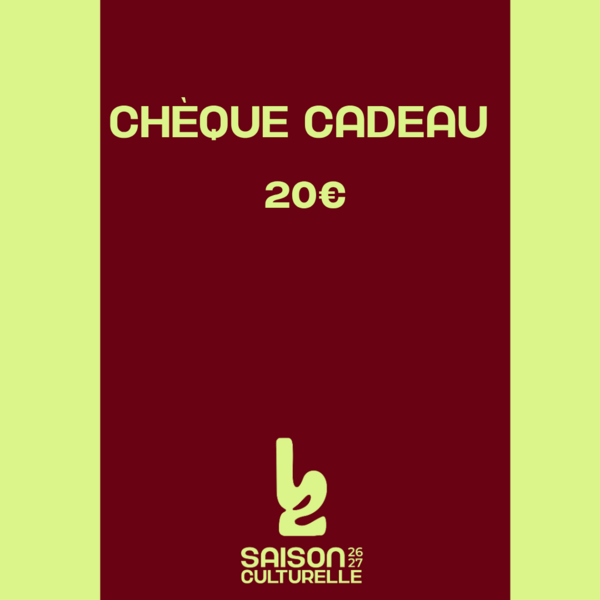 CHEQUE CADEAU - 20€